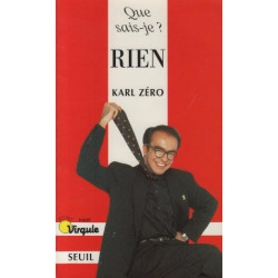 Que sais-je ? rien