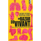 Au bazar du vivant : Biologie médecine et bioéthique sous la coupe...