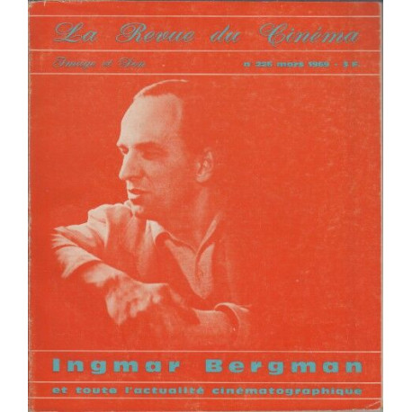 Image et son 226 mars 1969 Ingmar Bergman