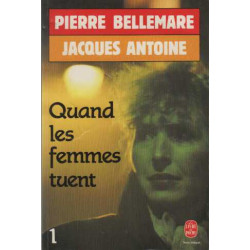Quand les femmes tuent tome 1