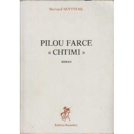 Pilou farce chtimi