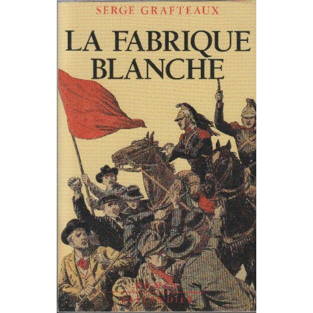 La fabrique blanche