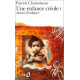 Une Enfance Créole Tome 1 : Antan D'enfance