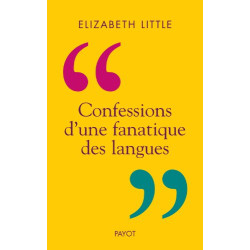 Confessions d'une fanatique des langues