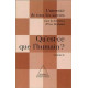 Université de tous les savoirs volume 2 : Qu'est-ce que l'humain
