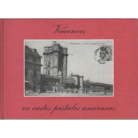 Vincennes en cartes postales anciennes