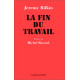 La Fin du travail
