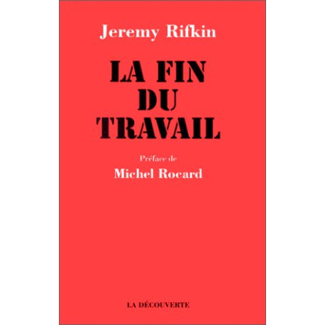 La Fin du travail