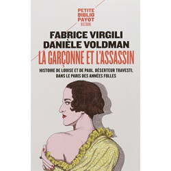 La garçonne et l'assassin : Histoire de Louise et de Paul...