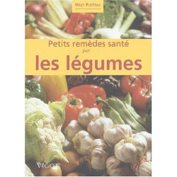 Petits remèdes santé par les légumes