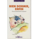 Bien dormir enfin