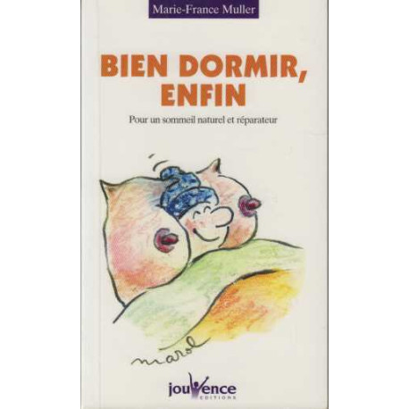 Bien dormir enfin