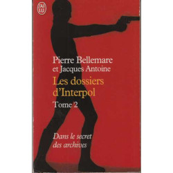 Les Dossiers d'Interpol numéro 2