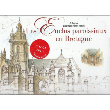 Les enclos paroissiaux en Bretagne (+DVD)