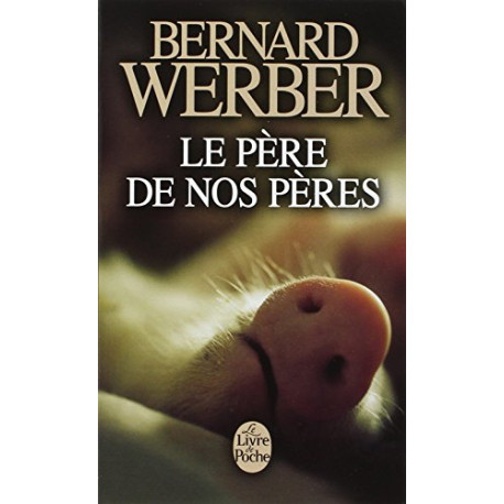 Le pere de nos peres