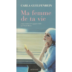 Ma femme de ta vie
