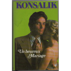 Un mariage heureux