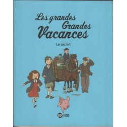 Les grandes grandes vacances Tome 02: Le secret