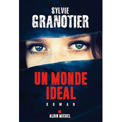 Un monde idéal