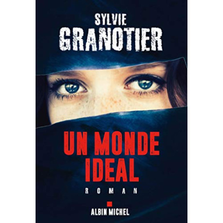 Un monde idéal