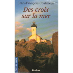 Des croix sur la mer