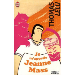 Je m'appelle Jeanne Mass