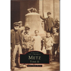 Metz - Tome II