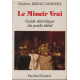 Le mincir vrai