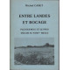 Entre landes et bocage Pleugueneuc et le pays dolois au XVIIIeme...