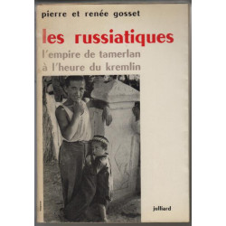 Les russiatiques l'empire de tamerlan à l'heure du Kremlin