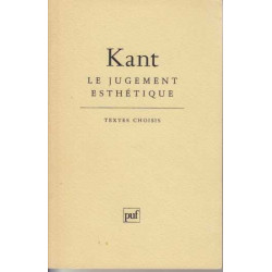 Le Jugement esthétique ( textes choisis)