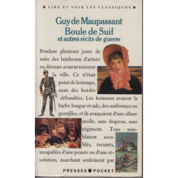 Boule de suif : Et autres récits de guerre
