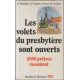 Les volets du presbytère sont ouverts : 2 000 prêtres racontent