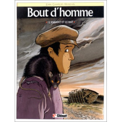 Bout d'homme tome 1 : L'enfant et le rat