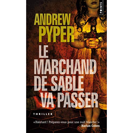 Le marchand de sable va passer