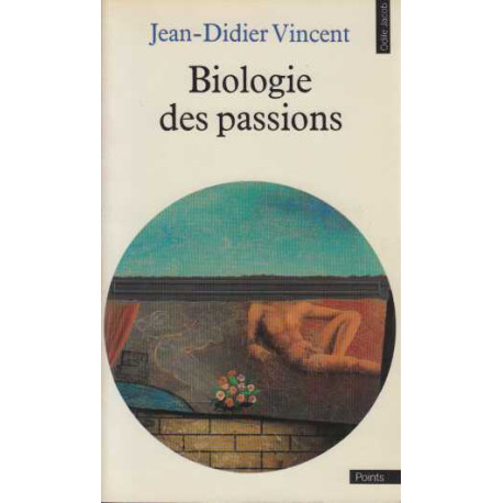 Biologie des passions