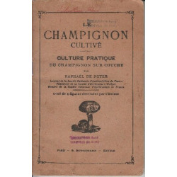 Le champignon cultive