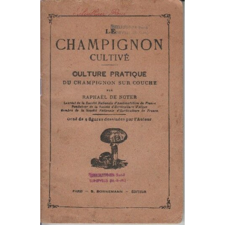 Le champignon cultive