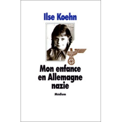 Mon enfance en Allemagne nazie