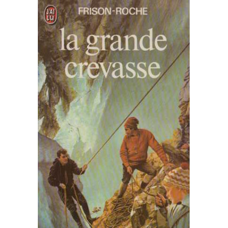 La grande crevasse