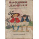 Jean qui grogne et jean qui rit