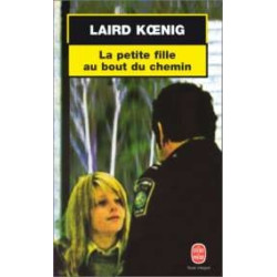 La Petite Fille Au Bout Du Chemin
