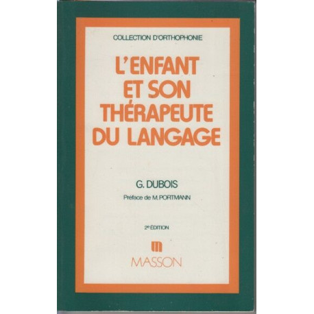 L'enfant et son therapeute du langage