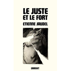 Le juste et le fort