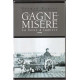 Les gagne-misère.. 4. La boîte à lumière