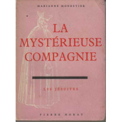 La mysterieuse compagnie les jesuites