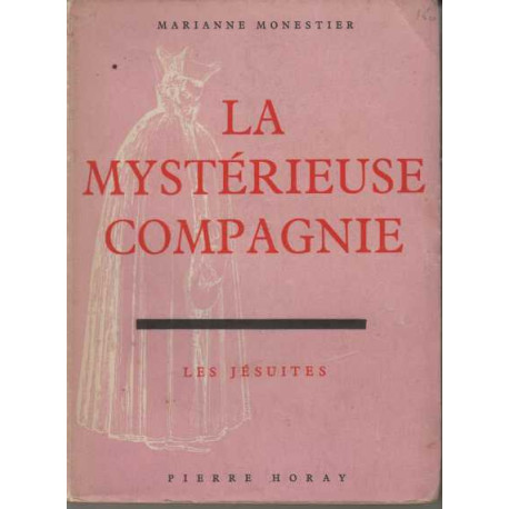 La mysterieuse compagnie les jesuites