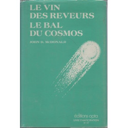 Le Vin des Rêveurs - Le Bal du Cosmos