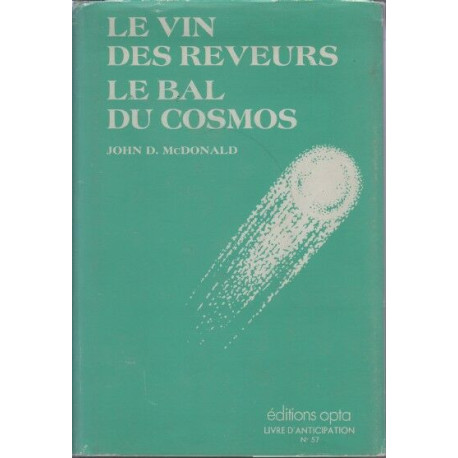 Le Vin des Rêveurs - Le Bal du Cosmos