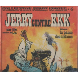 Jerry contre KKK La Passe des Indiens (Jerry Spring)